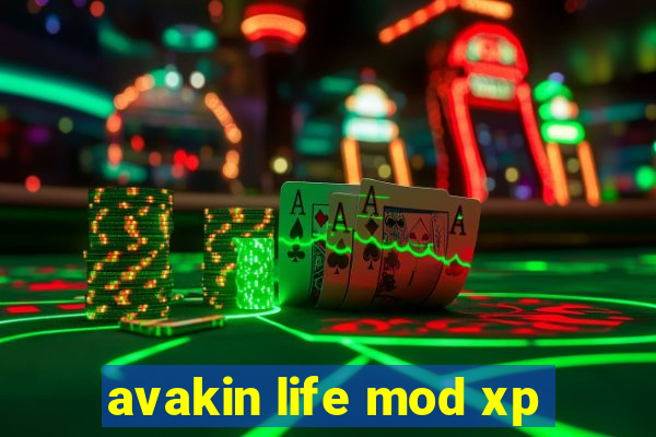 avakin life mod xp